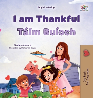 Book cover for I am Thankful (English Irish Bilingual Children's Book)