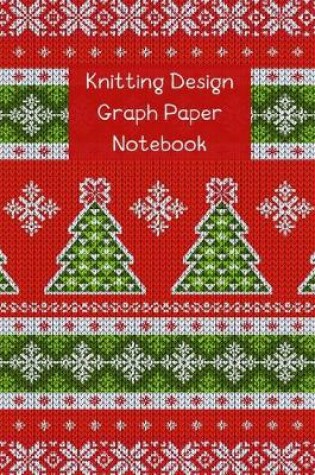 Cover of Knitting Design Graph Paper Notebook