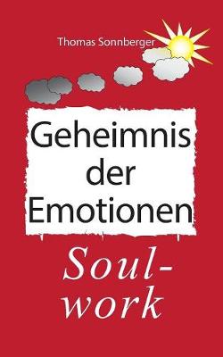 Book cover for Das Geheimnis der Emotionen