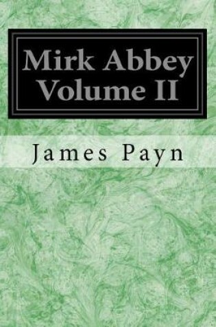 Cover of Mirk Abbey Volume II