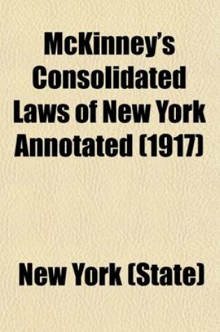 Cover of McKinney's Consolidated Laws of New York Annotated (Volume 41)