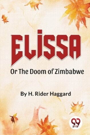 Cover of Elissaor The Doom Of Zimbabwe