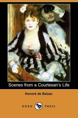 Book cover for Scenes from a Courtesan's Life (Dodo Press)