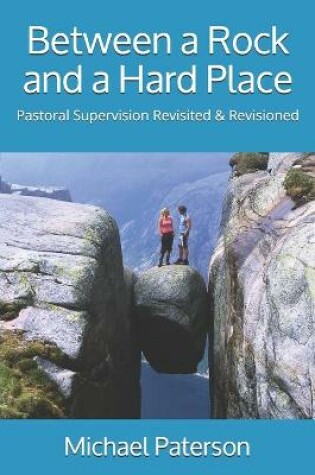 Cover of Between a Rock and a Hard Place