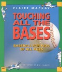 Book cover for Touching All the Bases