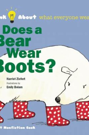 Cover of Does a Bear Wear Boots?