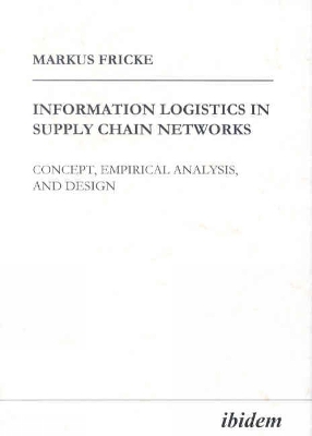 Book cover for Information Logistics in Supply Chain Networks