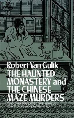 Book cover for The Haunted Monastery and the Chinese Maze Murders