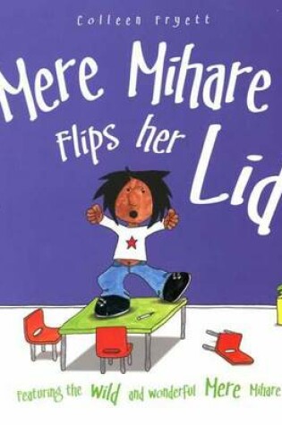 Cover of Mere Mihare Flips Her Lid