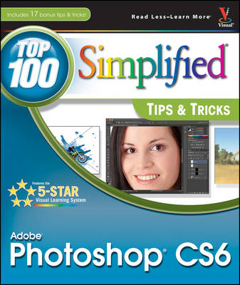 Cover of Adobe Photoshop CS6 Top 100 Simplified Tips and Tricks