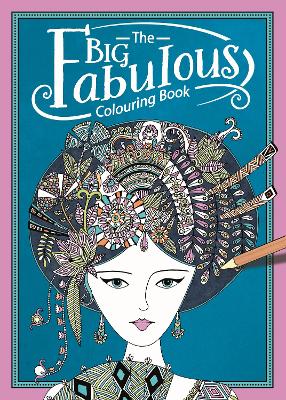 Book cover for The Big Fabulous Colouring Book