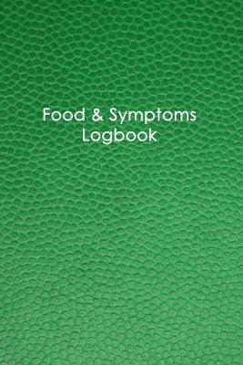 Book cover for Food & Symptoms Logbook