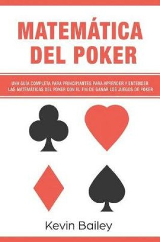 Cover of Matematica del Poker (Libro En Espanol/Poker Math Spanish Book)