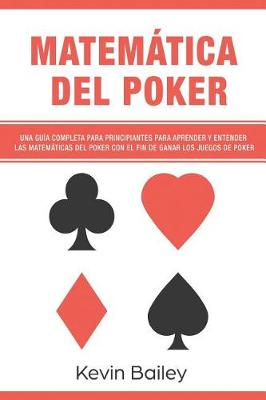 Book cover for Matematica del Poker (Libro En Espanol/Poker Math Spanish Book)