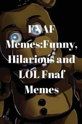 Cover of Fnaf Memes