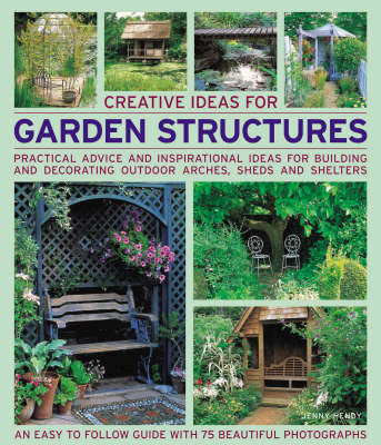 Book cover for Creative Ideas for Garden Structures