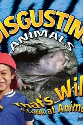 Cover of Disgusting Animals