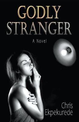 Book cover for Godly Stranger