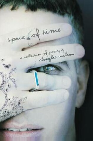 Cover of Space of Time: A Collection of Poetry