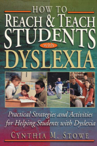 Cover of How to Reach and Teach Students with Dyslexia