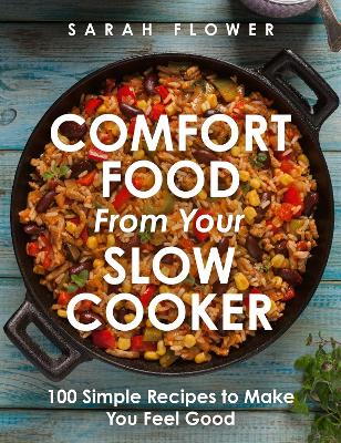 Book cover for Comfort Food from Your Slow Cooker