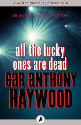 Book cover for All the Lucky Ones Are Dead