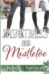 Book cover for Basketballs and Mistletoe