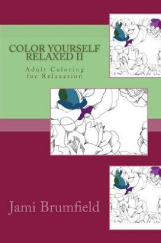 Cover of Color Yourself Relaxed II
