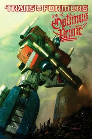 Cover of Transformers: The Best of Optimus Prime