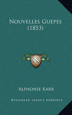 Book cover for Nouvelles Guepes (1853)