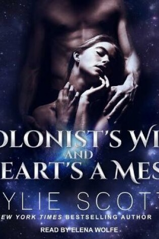 Cover of Colonist's Wife and Heart's a Mess
