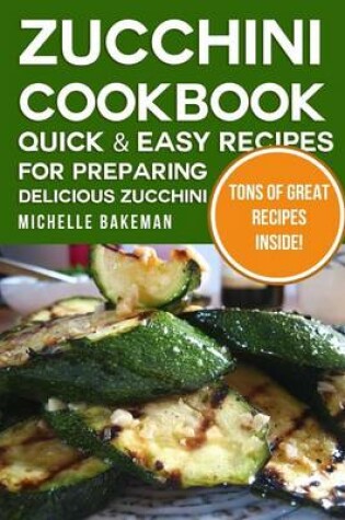 Cover of Zucchini Cookbook