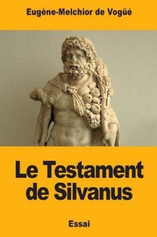 Cover of Le Testament de Silvanus