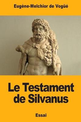 Book cover for Le Testament de Silvanus