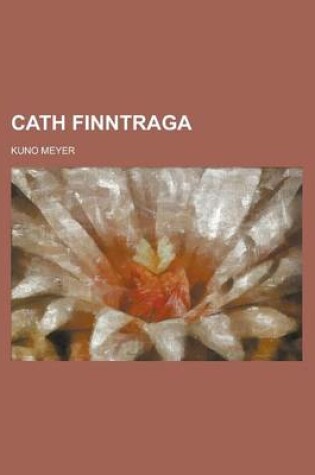 Cover of Cath Finntraga