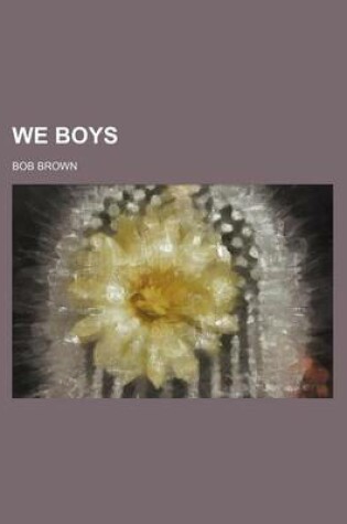 Cover of We Boys