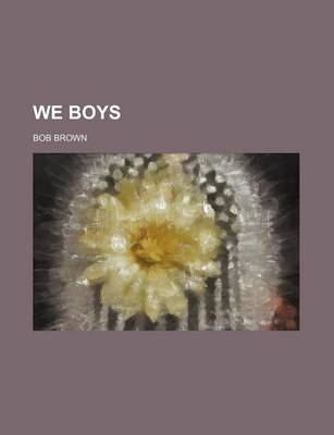 Book cover for We Boys