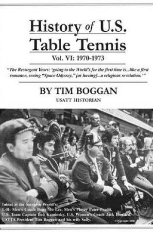 Cover of History of U.S. Table Tennis Volume 6