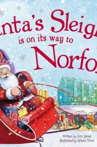 Cover of Santa's Sleigh is on its Way to Norfolk