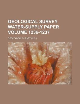 Book cover for Geological Survey Water-Supply Paper Volume 1236-1237