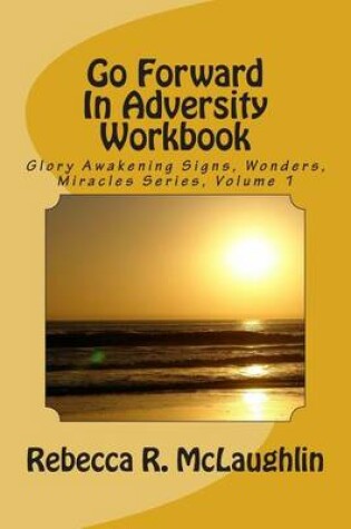 Cover of Go Forward in Adversity Workbook