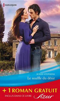 Book cover for Le Souffle Du Desir - Dans Les Bras D'Un Milliardaire