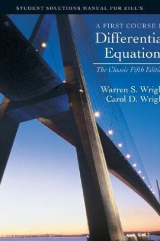 Cover of Student Solutions Manual for Zill'sFirst Course in Differential  Equations: The Classic Fifth Edition