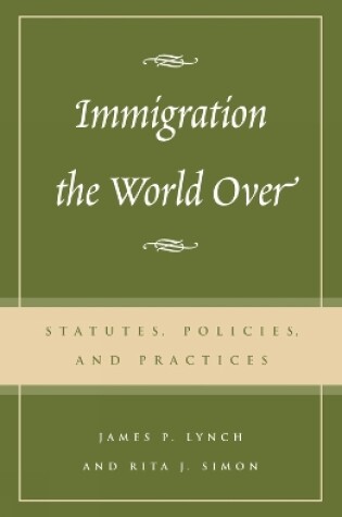 Cover of Immigration the World Over