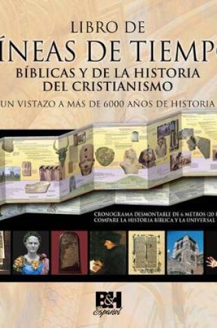Cover of Libro de Líneas de Tiempo Bíblicas y de la Historia del Cristianismo