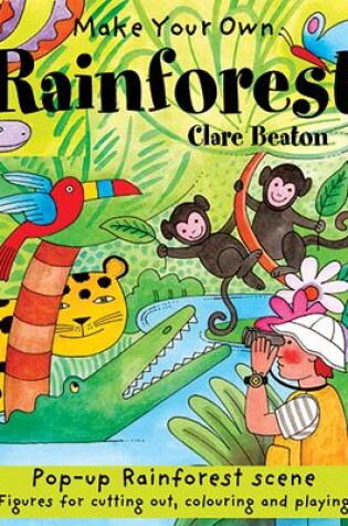 Cover of Make Your Own Rainforest