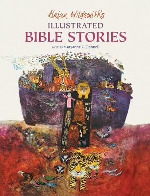 Book cover for Brian Wildsmith's Illustrated Bible Stories