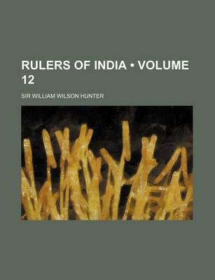 Book cover for Rulers of India (Volume 12 )