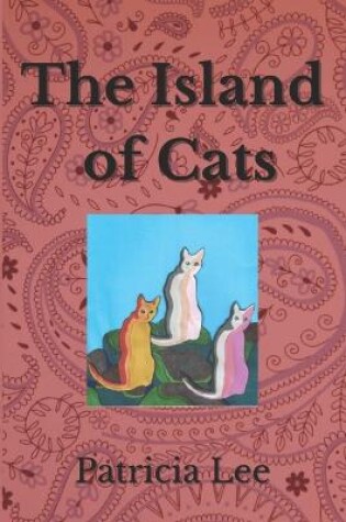 Cover of The Island of Cats