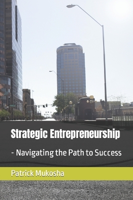 Cover of Strategic Entrepreneurship